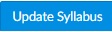 button at the bottom of the Syllabus item that says "update syllabus"