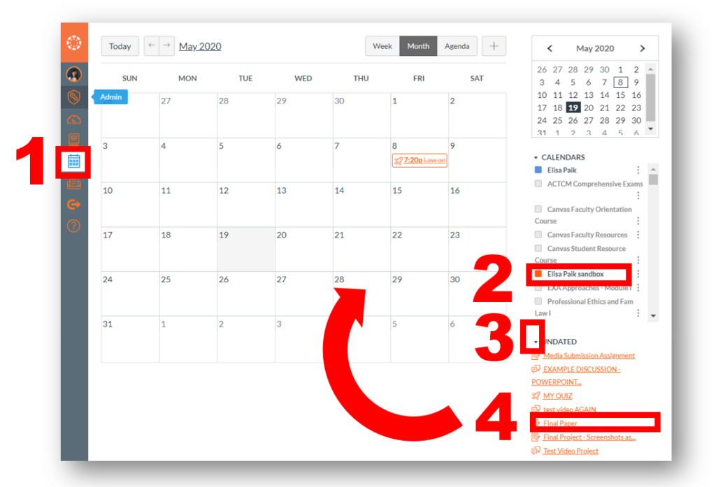 The calendar view in Canvas.  The calendar icon in the toolbar on the left is highlighted with #1 next to it. On the right side of the screen, the section to select which course calendar is displaying is highlighted with #2 next to it. Below that is a list title, "Undated," that is highlighted with #3 next to it.  One of the items in this list is highlighted, with #4 next to it, and an arrow pointing from the list to the calendar.